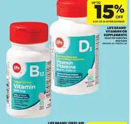 Real Canadian Superstore LIFE BRAND VITAMINS OR SUPPLEMENTS offer