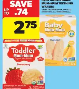 Real Canadian Superstore BABY AND ORGANIC MUM-MUM TEETHING WAFERS offer
