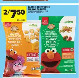 Real Canadian Superstore EARTH'S BEST VEGGIE STRAWS OR PUFFS offer