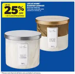 Real Canadian Superstore LIFE AT HOME SCENTED CANDLES, 7 OZ, 8 OZ, 9 OZ AND 14OZ offer