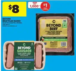 Real Canadian Superstore BEYOND MEAT PLAN-BASED offer