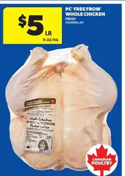 Real Canadian Superstore PC FREE FROM WHOLE CHICKEN offer