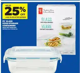 Real Canadian Superstore PC GLASS FOOD STORAGE CONTAINERS offer