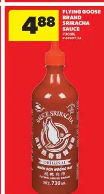 Real Canadian Superstore FLYING GOOSE BRAND SRIRACHA SAUCE offer