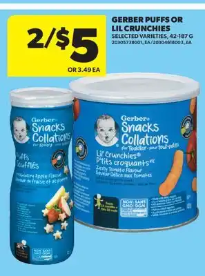 Real Canadian Superstore GERBER PUFFS OR LIL CRUNCHIES offer
