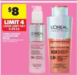 Real Canadian Superstore L' ORÉAL GLYCOLIC GLOSS OR BOND REPAIR offer