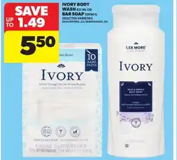 Real Canadian Superstore IVORY BODY WASH 621 ML OR BAR SOAP offer