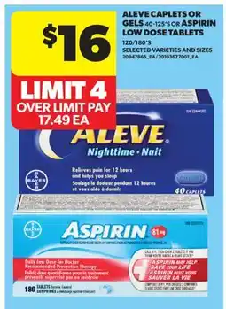 Real Canadian Superstore ALEVE CAPLETS OR GELS ,40-125' S OR ASPIRIN LOW DOSE TABLETS, 120/180' S offer