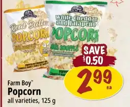 Farm Boy Farm Boy Popcorn offer