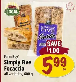 Farm Boy Farm Boy Simply Five Focaccia offer