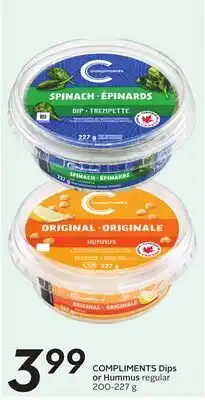 Sobeys COMPLIMENTS Dips or Hummus offer
