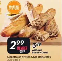 Sobeys Ciabatta or Artisan Style Baguettes offer