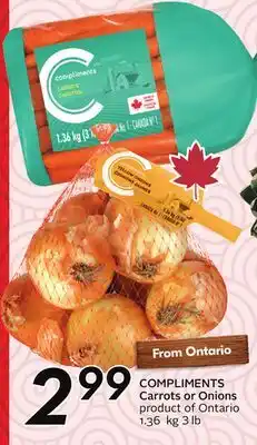 Sobeys COMPLIMENTS Carrots or Onions offer