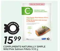 Sobeys COMPLIMENTS NATURALLY SIMPLE Wild Pink Salmon Fillets offer