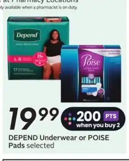 Sobeys DEPEND Underwear or POISE Pads offer