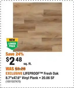 Home Depot EXCLUSIVE LIFEPROOF Fresh Oak 8.7x47.6 Vinyl Plank • 20.06 SF offer