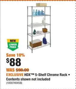Home Depot EXCLUSIVE HDX 5-Shelf Chrome Rack • Contents shown not included offer