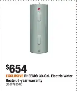 Home Depot EXCLUSIVE RHEEM 39-Gal. Electric Water Heater, 6-year warranty offer