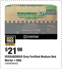 Home Depot VERSABOND Grey Fortified Medium Bed Mortar • 50lb offer