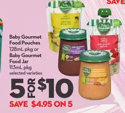 Longo's Baby Gourmet Food Pouches 128mL pkg or Baby Gourmet Food Jar 113mL pkg offer