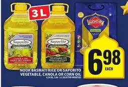 Food Basics NOOR BASMATI RICE OR SAPORITO VEGETABLE, CANOLA OR CORN OIL offer