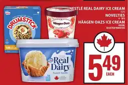 Food Basics NESTLÉ REAL DAIRY ICE CREAM 1.5L NOVELTIES 4-10'S HÄAGEN-DAZS ICE CREAM 450ML offer