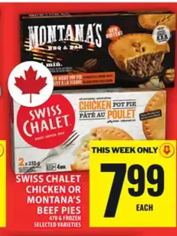 Food Basics SWISS CHALET CHICKEN OR MONTANA'S BEEF PIES offer