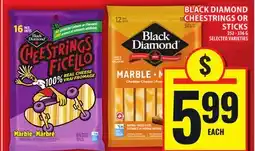 Food Basics BLACK DIAMOND CHEESTRINGS OR STICKS offer