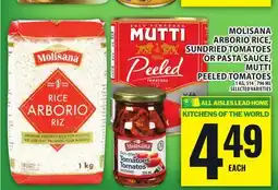 Food Basics MOLISANA ARBORIO RICE, SUNDRIED TOMATOES OR PASTA SAUCE, MUTTI PEELED TOMATOES offer