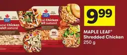 Foodland MAPLE LEAF Shredded Chicken offer