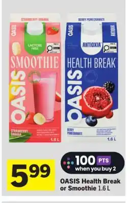 Foodland OASIS Health Break or Smoothie offer