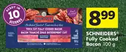 Foodland SCHNEIDERS Fully Cooked Bacon offer