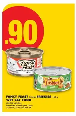 No Frills FANCY FEAST 85 g or FRISKIES 156 g WET CAT FOOD offer
