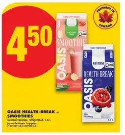 No Frills OASIS HEALTH-BREAK or SMOOTHIES offer