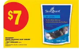 No Frills SEAQUEST WHITE COLOSSAL RAW SHRIMP 300 g, 16/20 per lb, or BAY SCALLOPS 400 g offer