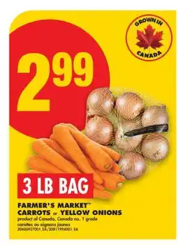 No Frills FARMER'S MARKET CARROTS or YELLOW ONIONS, 3 LB BAG offer
