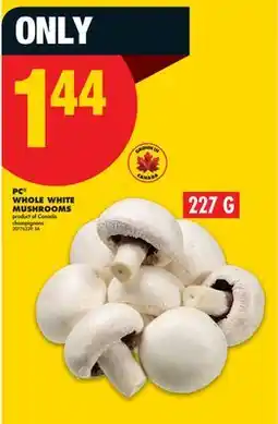 No Frills PC WHOLE WHITE MUSHROOMS offer