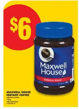 No Frills MAXWELL HOUSE INSTANT COFFEE offer