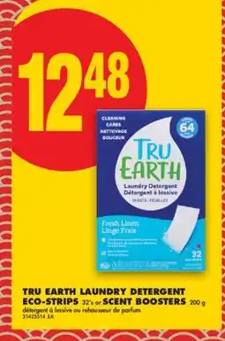 No Frills TRU EARTH LAUNDRY DETERGENT ECO-STRIPS 32's or SCENT BOOSTERS offer