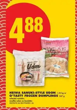 No Frills HEIWA SANUKI-STYLE UDON 1.25 kg or O'TASTY FROZEN DUMPLINGS 567 g offer