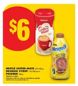 No Frills NESTLÉ COFFEE-MATE 425/450 g, NESQUIK SYRUP 510/700 mL or POWDER offer