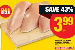 No Frills BONE-IN, SKINLESS CHICKEN BREAST offer