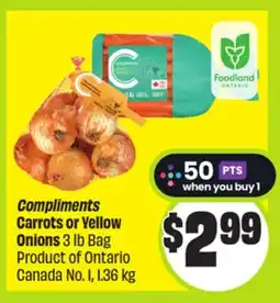FreshCo Compliments Carrots or Yellow Onions 3 lb Bag Product of Ontario Canada No. 1 offer