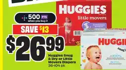 FreshCo Huggies Snug & Dry or Little Movers Diapers offer