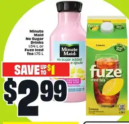 FreshCo Minute Maid No Sugar Drinks 1.54 L or Fuze Iced Tea 1.75 L offer