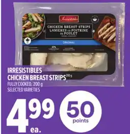 Metro IRRESISTIBLES CHICKEN BREAST STRIPS offer