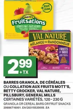 L'Intermarché BARRES GRANOLA, DE CÉRÉALES COLLATION AUX FRUITS | GRANOLA OR CEREAL BARS OR FRUIT SNACKS offer