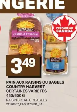 L'Intermarché PAIN AUX RAISINS OU BAGELS | RAISIN BREAD OR BAGELS, 450/600 G offer