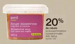 Avril soupe minestrone ou poulet et nouilles offer