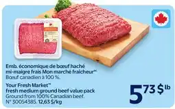 Walmart Your Fresh Market fresh medium ground beef value pack offer